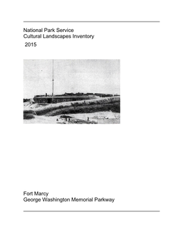 National Park Service Cultural Landscapes Inventory Fort Marcy