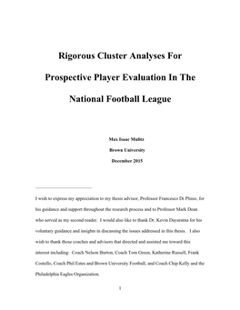 Rigorous Cluster Analyses for Prospective Player Evaluation In