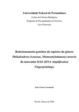 Relacionamento Genético De Espécies Do Gênero Philodendron (Araceae, Monocotyledoneae) Através Do Marcador DAF (DNA Amplification Fingerprinting)