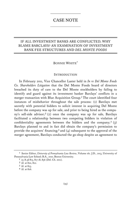 If All Investment Banks Are Conflicted, Why Blame Barclays? an Examination of Investment Bank Fee Structures and Del Monte Foods