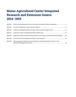 Maine Agricultural Center Integrated Research and Extension Grants: 2014–2015