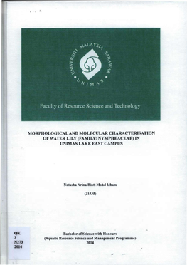 AND Lviolecular CHARACTERISATION of WATER LILY (Family: NYMPHEACEA}:) in Unil\-Las LAKE EAST CAJ\Lplls