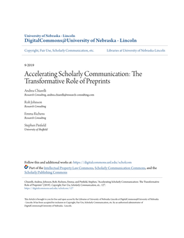 Accelerating Scholarly Communication: the Transformative Role of Preprints Andrea Chiarelli Research Consulting, Andrea.Chiarelli@Research-Consulting.Com