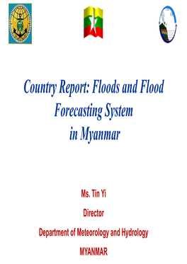 Floods and Flood Forecasting System in Myanmar