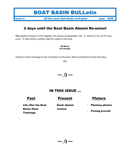 BOAT BASIN Bulletin Issue 6 All the News That Floats We’Ll Print June 2008