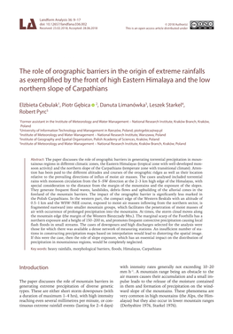 The Role of Orographic Barriers in the Origin of Extreme Rainfalls As Exemplified by the Front of High Eastern Himalaya and the Low Northern Slope of Carpathians