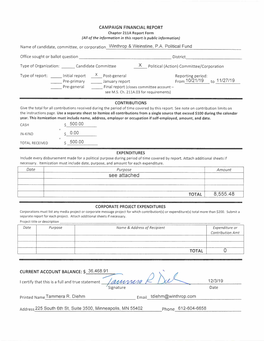 Post-General Reporting Period: Pre-Primary January Report from 10/21/19 11/27/19 Pre-General Final Report (Closes Committee Account• See M.S