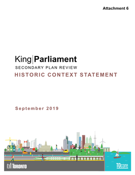 A Historic Context Statement for the King-Parliament Cultural Heritage