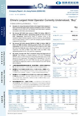 China's Largest Hotel Operator Currently Undervalued, “Buy” 中国最大的酒店运营商被低估，“买入”