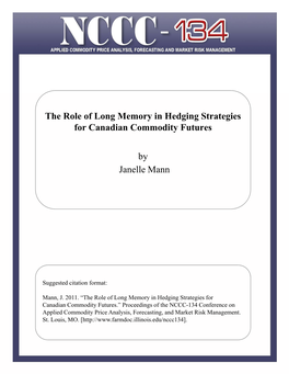 The Role of Long Memory in Hedging Strategies for Canadian Commodity Futures