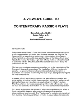 A Viewer's Guide to Contemporary Passion Plays