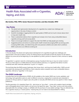 Health Risks Associated with E-Cigarettes, Vaping, and JUUL