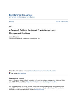 A Research Guide to the Law of Private Sector Labor-Management Relations, 79 LAW LIBR