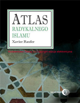 Atlas Radykalnego Islamu Jako Remedium Na Ignorancję