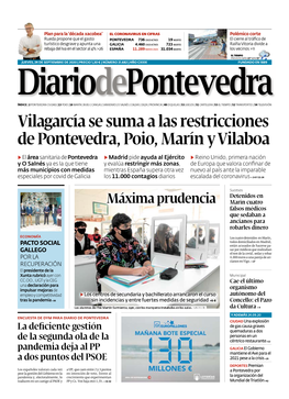 Vilagarcía Se Suma a Las Restricciones De Pontevedra, Poio, Marín Y Vilaboa