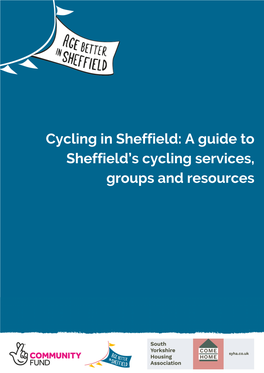 A Guide to Sheffield's Cycling Services, Groups and Resources