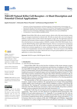 NKG2D Natural Killer Cell Receptor—A Short Description and Potential Clinical Applications