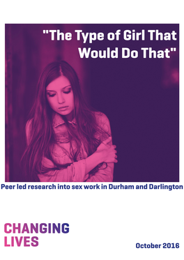 Peer Research Into Sex Work in Durham And