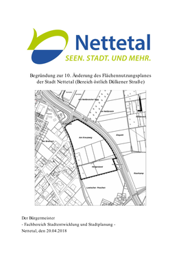 Begründung Zur 10. Änderung Des Flächennutzungsplanes Der Stadt Nettetal (Bereich Östlich Dülkener Straße)