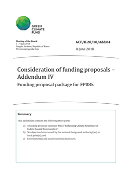 Consideration of Funding Proposals – Addendum IV Funding Proposal Package for FP085