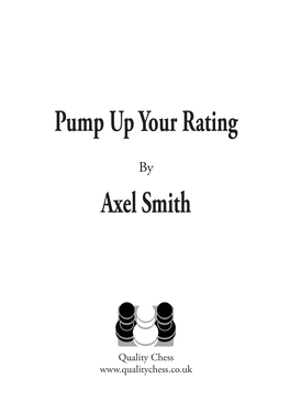 Pump up Your Rating Axel Smith