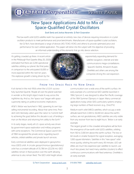 New Space Applications Add to Mix of Space-Qualified Crystal Oscillators Scott Sentz and Joshua Navarrete, Q-Tech Corporation