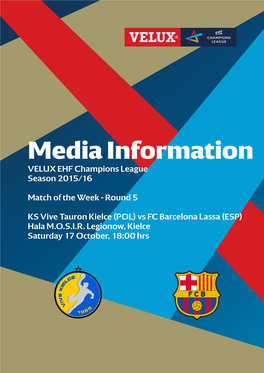KS Vive Tauron Kielce (POL) Vs FC Barcelona Lassa (ESP) Hala M.O.S.I.R
