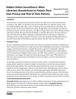Hidden Online Surveillance: What Alexandre Fortier Librarians Should Know to Protect Their and Own Privacy and That of Their Patrons Jacquelyn Burkell