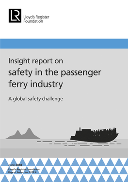 Insight Report on Safety in the Passenger Ferry Industry: a Global