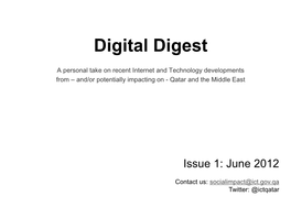 Social Media Report 14 • ICT & Society Futures: Impact and Opportunities of Mobile Internet 15-17 • Internet Governance: Ipv6 and New Top-Level Domains 18