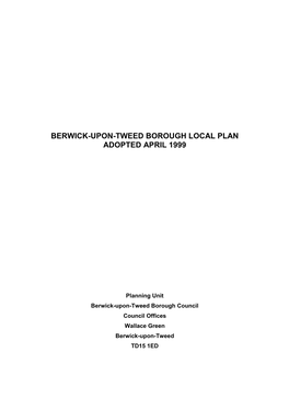 Berwick-Upon-Tweed Borough Local Plan Adopted April 1999