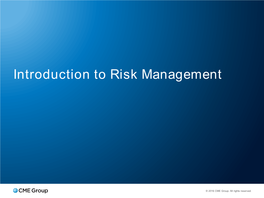 Introduction to Risk Management