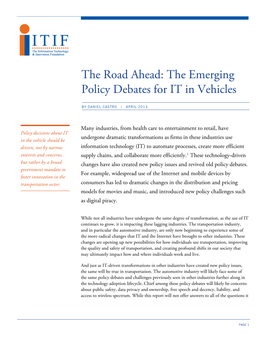 The Road Ahead: the Emerging Policy Debates for IT in Vehicles