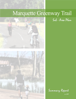 Marquette Greenway Trail Sub - Area Plan
