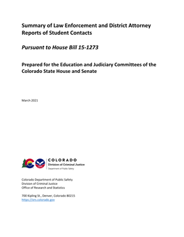 Summary of Law Enforcement and District Attorney Reports of Student Contacts