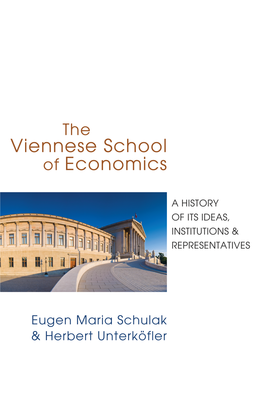 THE VIENNESE SCHOOL of ECONOMICS Ual