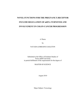 Novel Functions for the Pregnane X Receptor