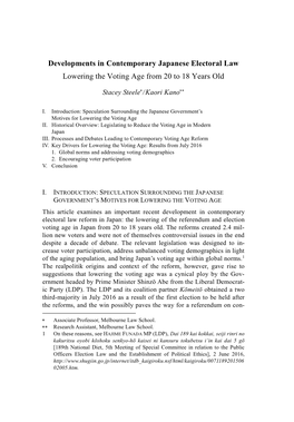 Developments in Contemporary Japanese Electoral Law Lowering the Voting Age from 20 to 18 Years Old Lowering the Voting Age Stacey Steele∗/ Kaori Kano∗∗