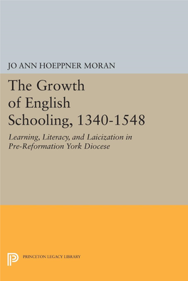 The Growth of English Schooling, 1340-1548: Learning, Literacy