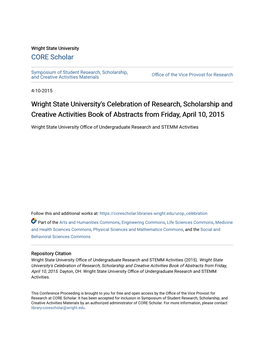 Wright State University's Celebration of Research, Scholarship and Creative Activities Book of Abstracts from Friday, April 10, 2015