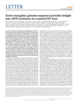 Sooty Mangabey Genome Sequence Provides Insight Into AIDS Resistance in a Natural SIV Host David Palesch1*, Steven E