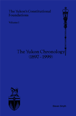Yukon Chronology 1897-1999