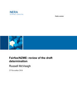 Fairfax/NZME: Review of the Draft Determination Russell Mcveagh