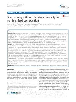 Sperm Competition Risk Drives Plasticity in Seminal Fluid Composition Steven A