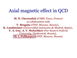 Axial Magnetic Effect in QCD