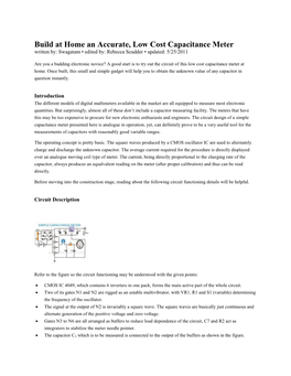 Build at Home an Accurate, Low Cost Capacitance Meter Written By: Swagatam • Edited By: Rebecca Scudder • Updated: 5/25/2011