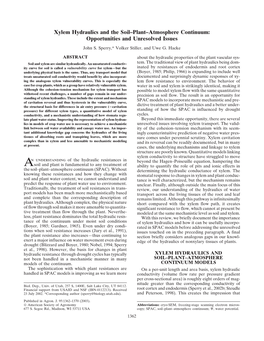 Xylem Hydraulics and the Soil–Plant–Atmosphere Continuum: Opportunities and Unresolved Issues