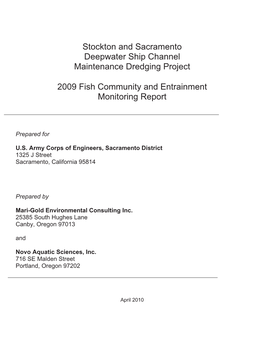 Stockton and Sacramento Deepwater Ship Channel Maintenance Dredging Project 2009 Fish Community and Entrainment Monitoring Repo