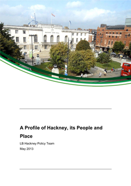 A Profile of Hackney, Its People and Place