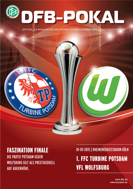 1. Ffc Turbine Potsdam Vfl Wolfsburg Faszination Finale